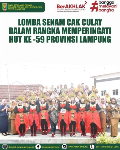 Lomba Senam "Cak Culay Arinal Gubernur Kita" dalam rangka memperingati HUT ke -59 Provinsi Lampung
