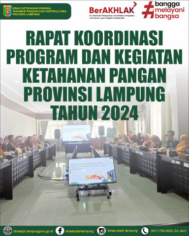 Rapat Koordinasi Program dan Kegiatan Ketahanan Pangan Provinsi Lampung Tahun 2024