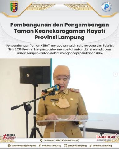 Pembangunan dan Pengembangan Taman Keanekaragaman Hayati Provinsi Lampung
